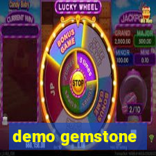 demo gemstone